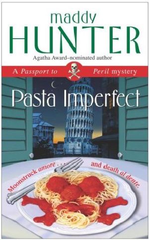 [Passport to Peril 03] • Pasta Imperfect